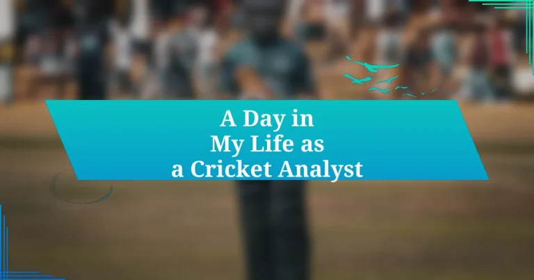 A Day in My Life as a Cricket Analyst