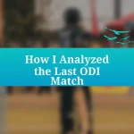 How I Analyzed the Last ODI Match