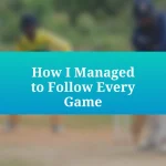 How I Managed to Follow Every Game