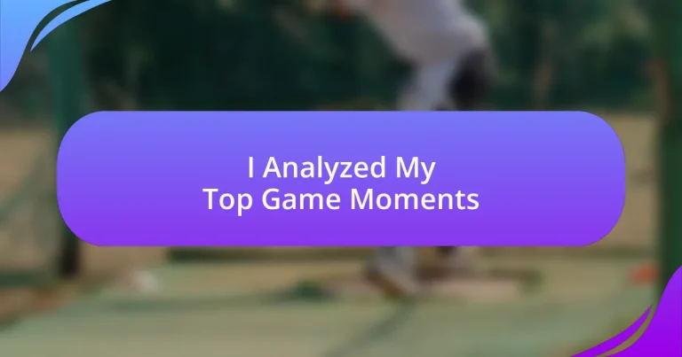 I Analyzed My Top Game Moments