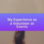 My Experience as a Volunteer at Events