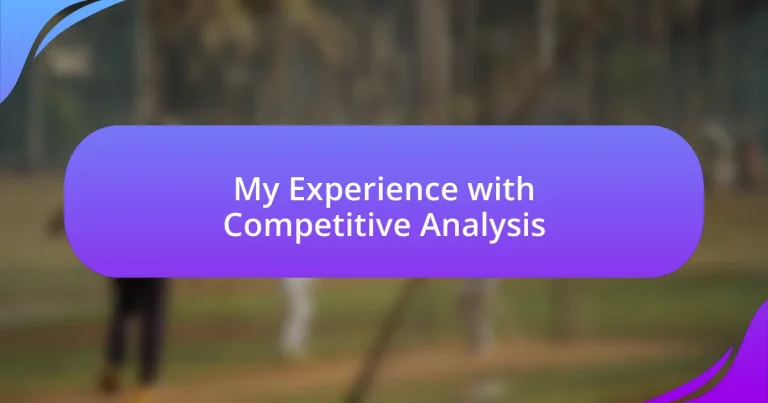 My Experience with Competitive Analysis