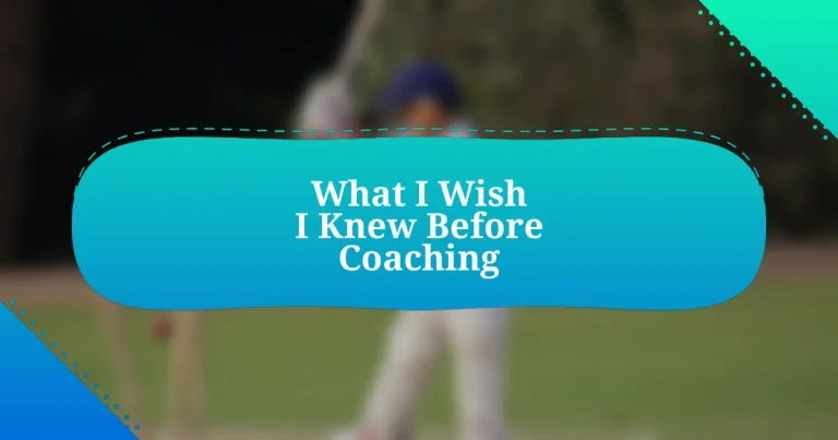 What I Wish I Knew Before Coaching