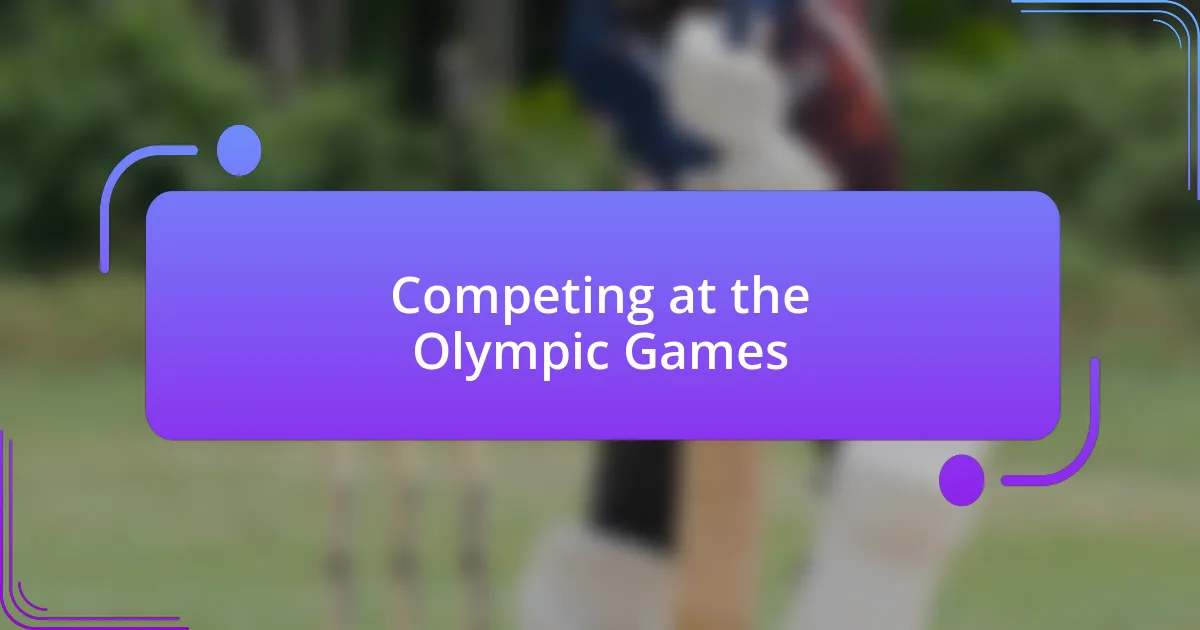 Competing at the Olympic Games