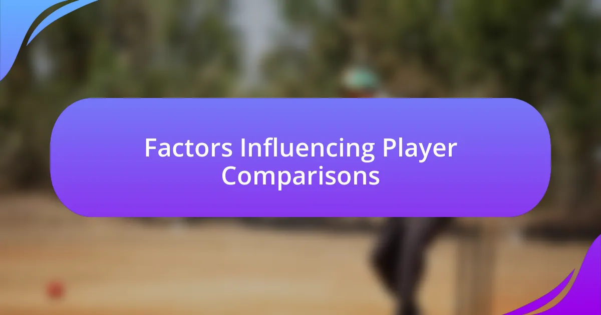 Factors Influencing Player Comparisons