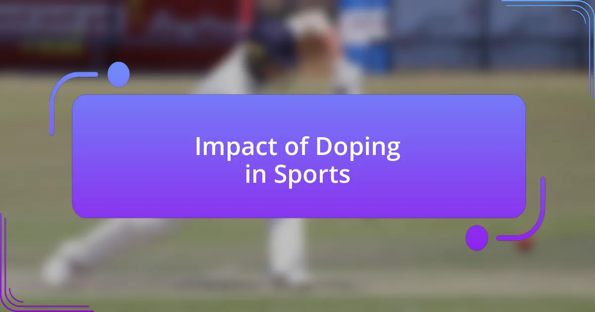 Impact of Doping in Sports