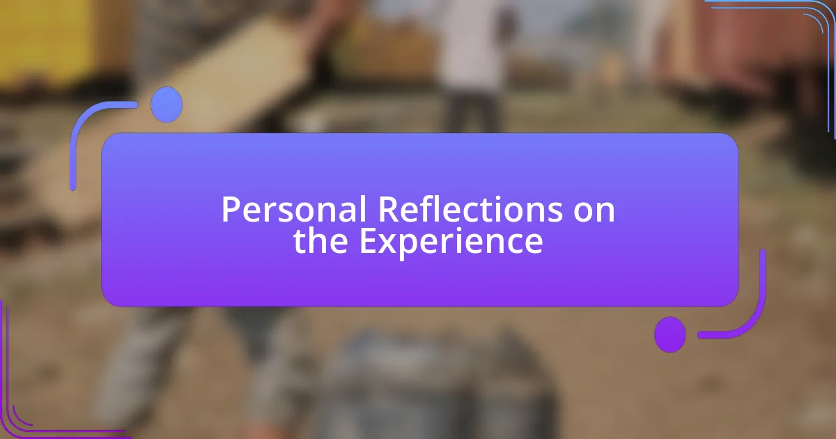 Personal Reflections on the Experience