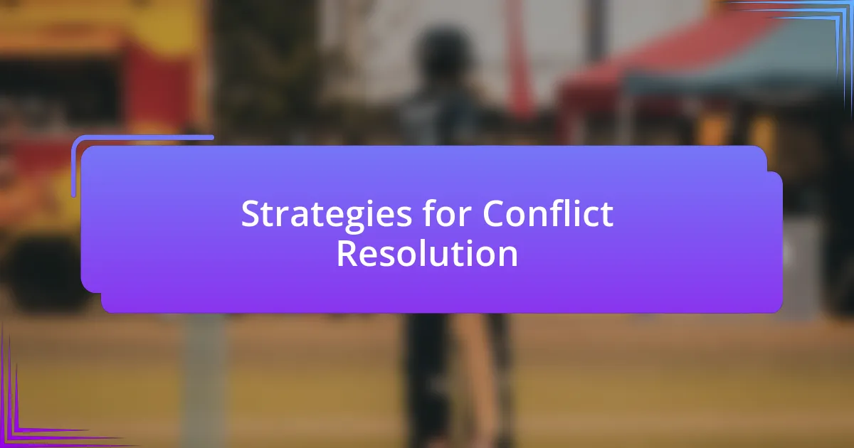 Strategies for Conflict Resolution